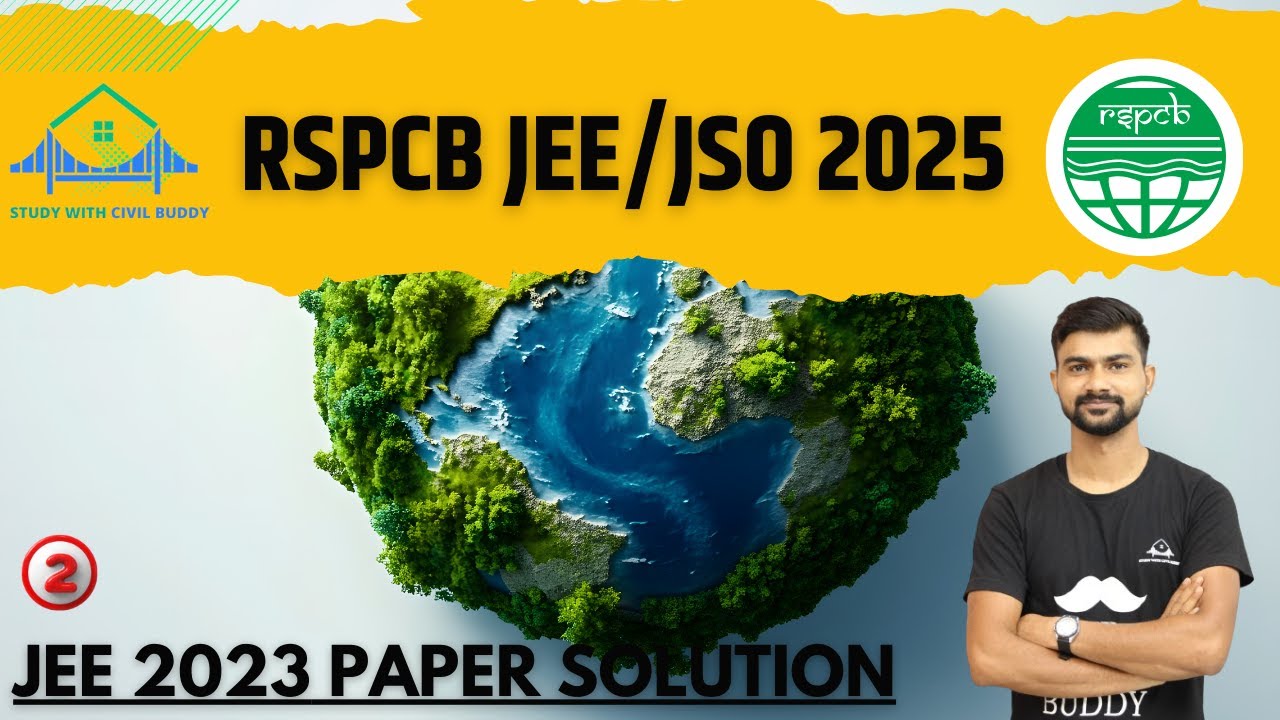 RSPCB JEE 2023 PAPER SOLUTION PART 2 JUNIOR ENVIRONMENTAL ENGINEER PREVIOUS YEAR PAPER SOLUTION