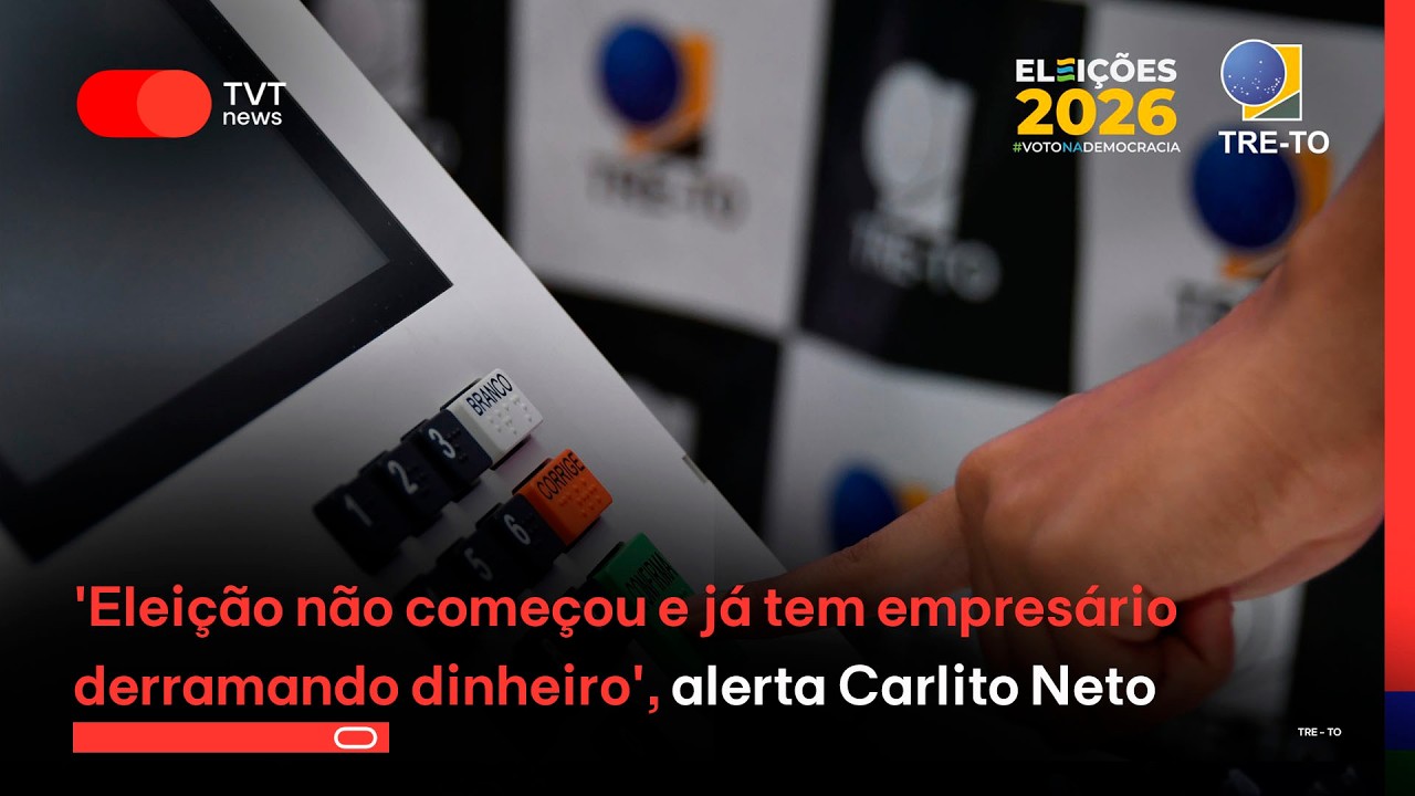 'Eleição não começou e já tem empresário derramando dinheiro', alerta Carlito Neto