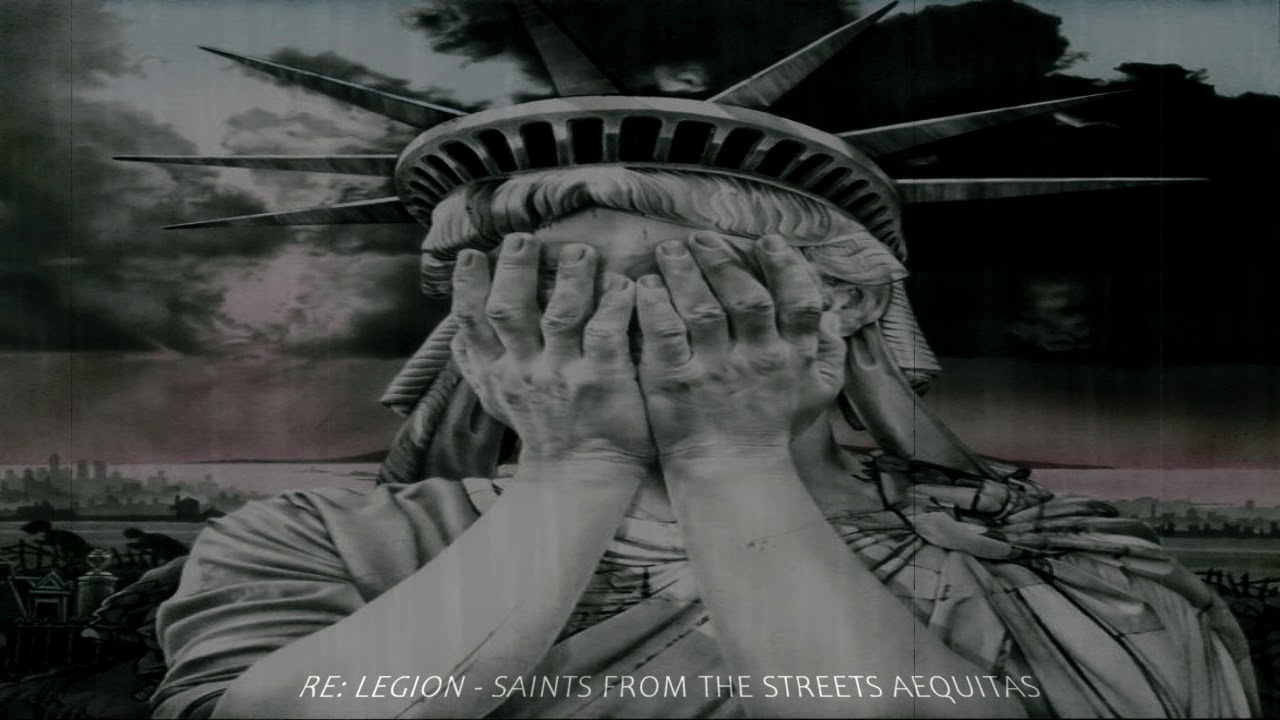 Re: Legion - Saints From The Streets Aequitas (Slow Mix)