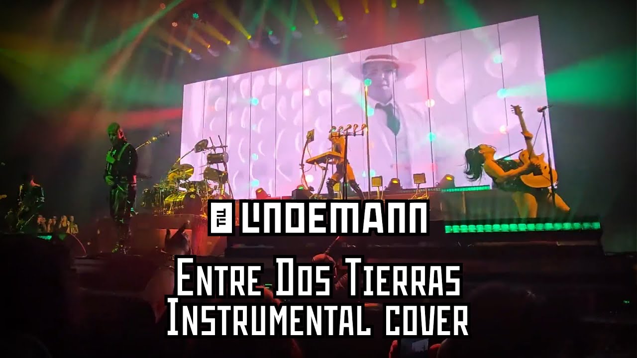 TILL LINDEMANN - ENTRE DOS TIERRAS (INSTRUMENTAL COVER)