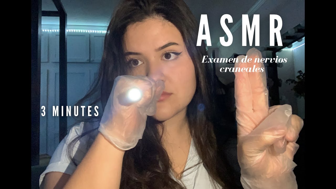 ASMR te hago tu EXAMEN de NERVIOS CRANEALES c: | roleplay