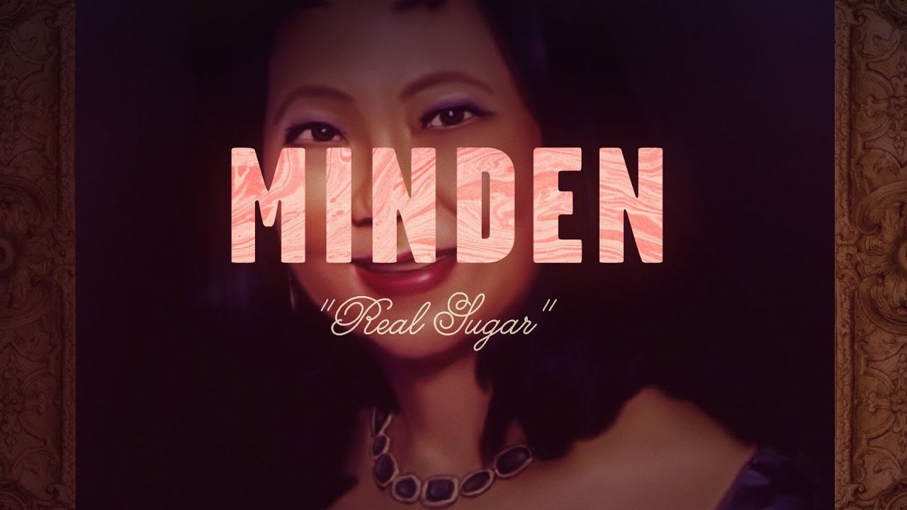 Minden - Real Sugar (Official Video)