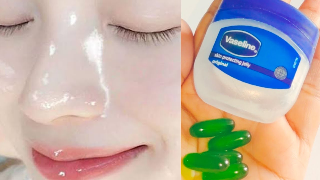 Vaseline and vitamin e for skin whitening | Vaseline vitamin e on face | Use vitamin e and vaseline