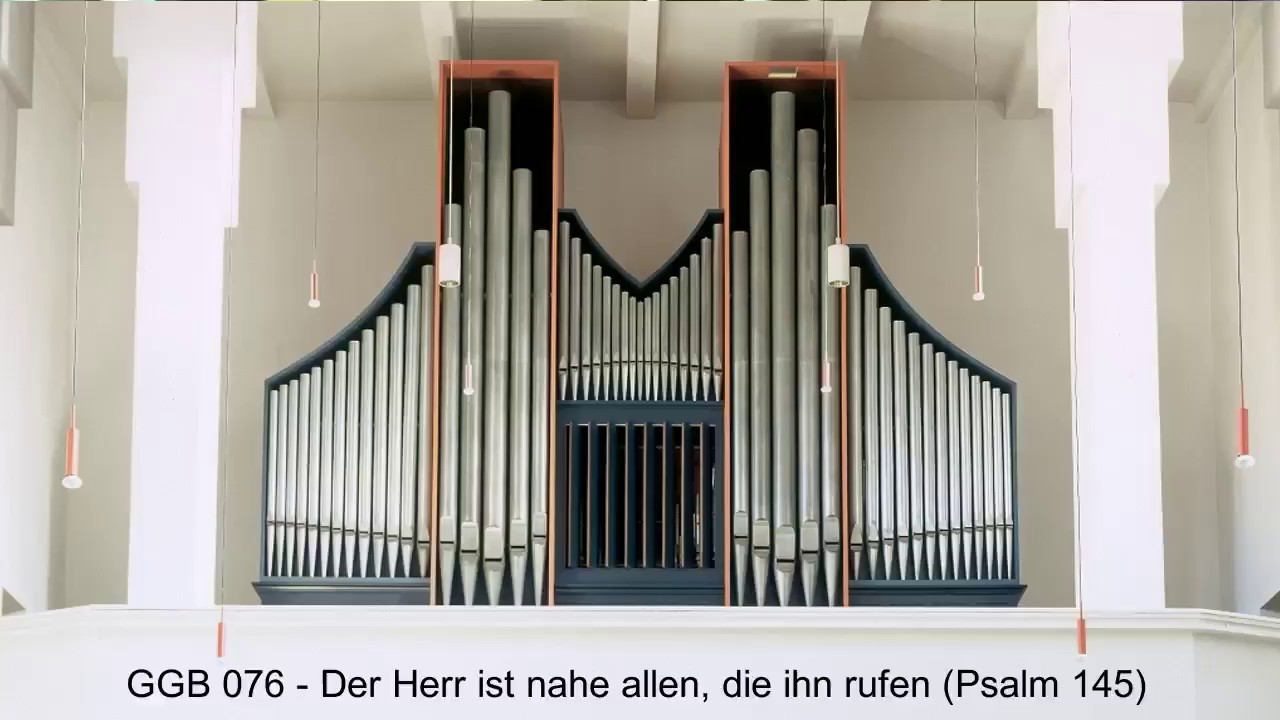 GGB 76 - Der Herr ist nahe allen, die ihn rufen (Psalm 145)
