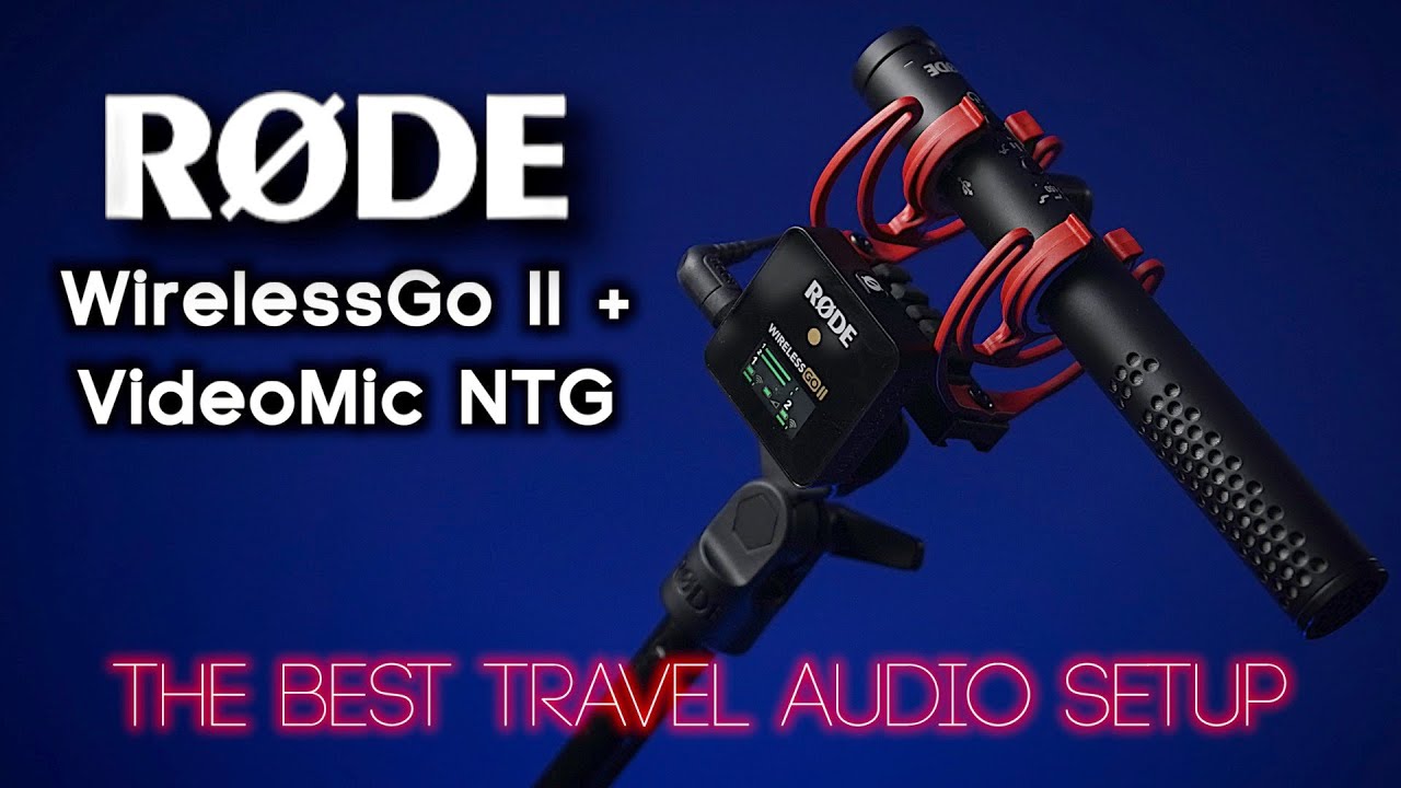 Rode WirelessGo 2 + Video Mic NTG | The Best Travel Audio Setup???