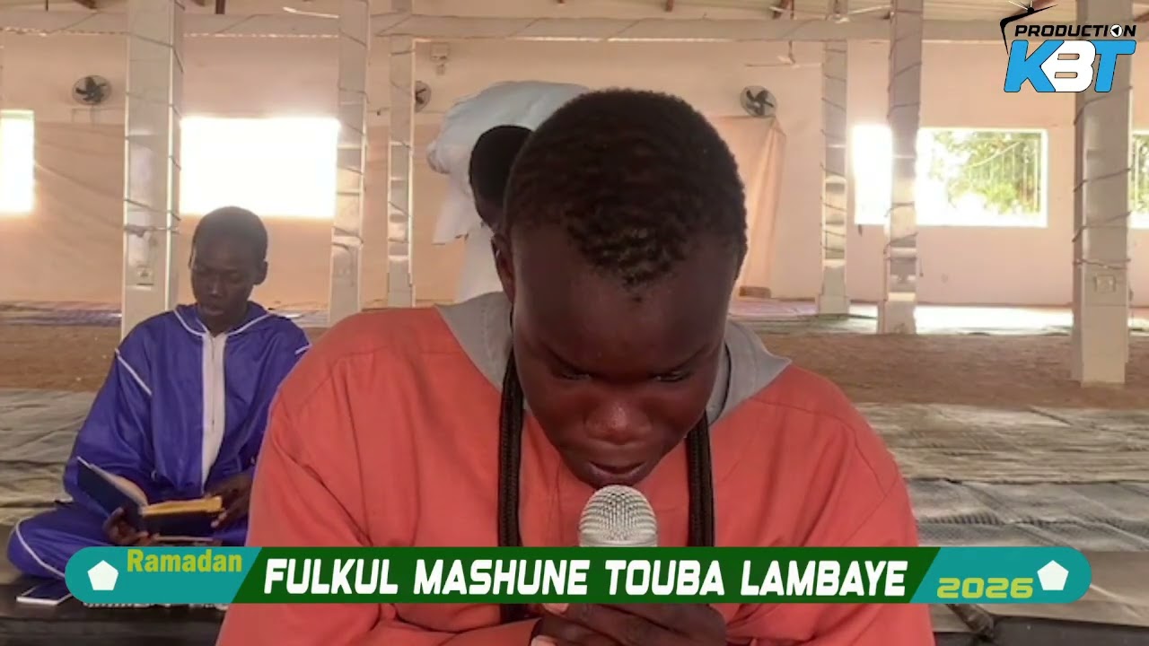 ◎ FULKUL MASHUNE TOUBA LAMBAYE●RAMADAN●1447H–2026● JOUR 7