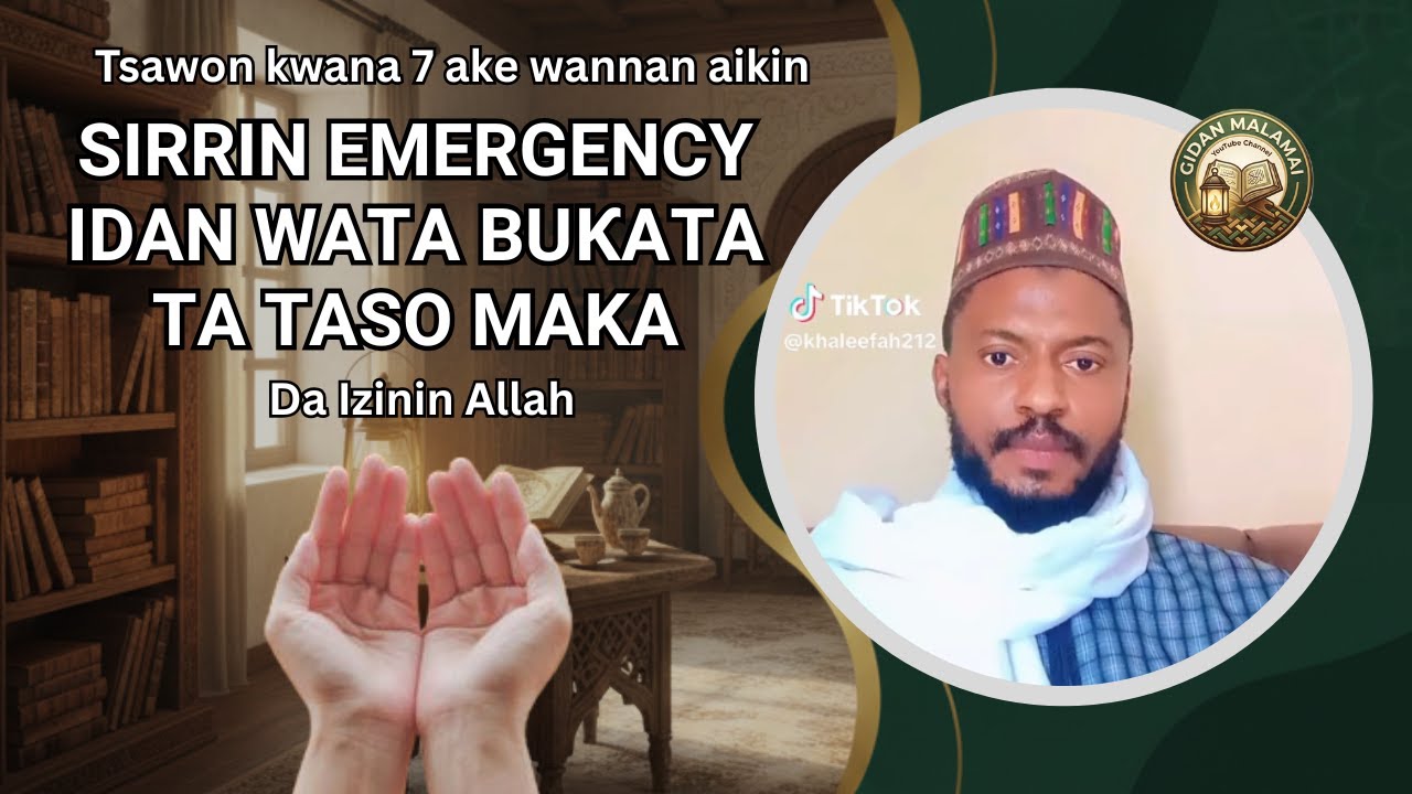 Sirrin Emergency idan wata buƙata ta taso maka - Gidan Malamai