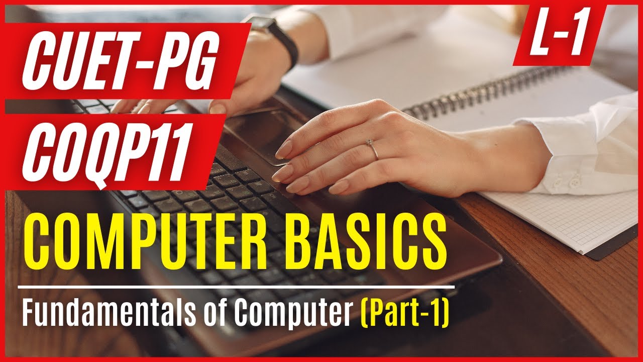 COQP11 : CUET PG 2024 | Computer Basics L-1 | DU LLB, BHU LLB & Other Courses | Check Description👇