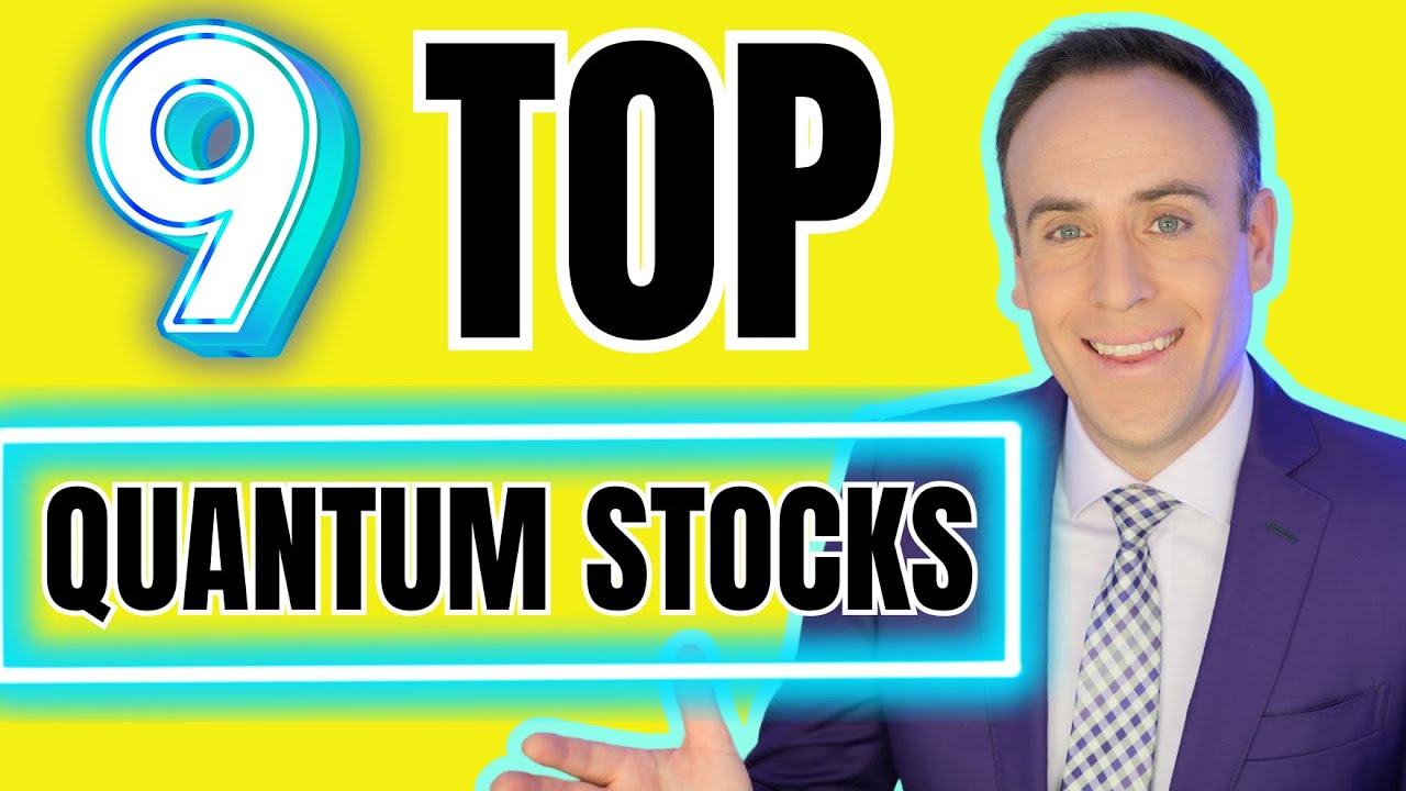 Quantum Stocks to Watch: IONQ & 8 More (One Hidden Gem!)