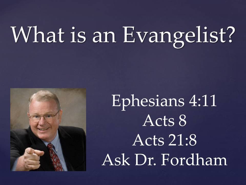What is an Evangelist?