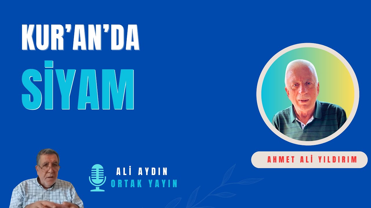 Kur'anda Siyam ve Savm Kavramı  & Ali AYDIN