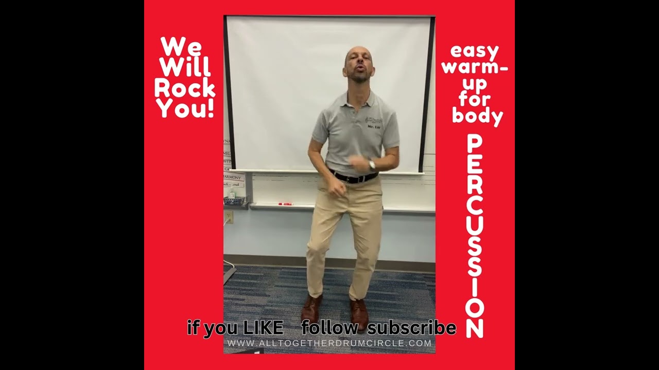 Body percussion: We Will Rock You warm up
