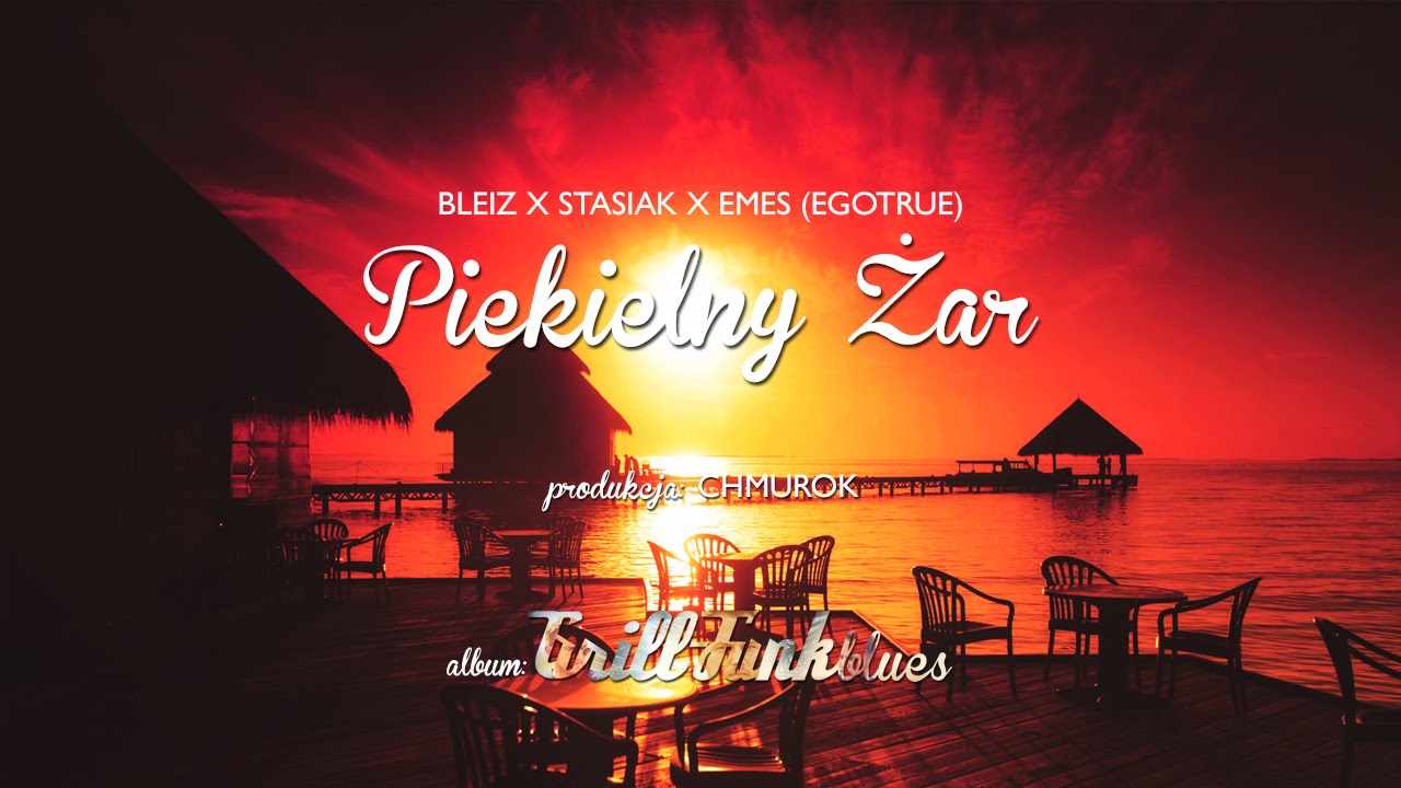 08. Bleiz - Piekielny Żar ft. Stasiak, Emes Milligan (Egotrue)