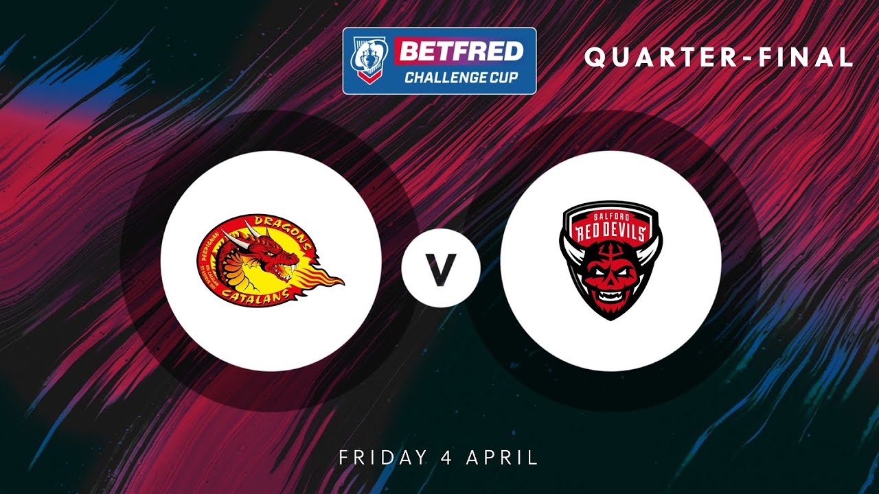 Highlights | Catalans Dragons v Salford Red Devils | 2025 Betfred Challenge Cup Quarter-Final