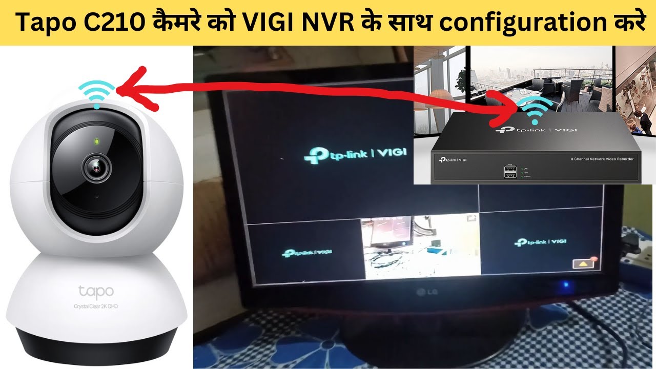TP-link NVR Online Configuration | Tapo C210 कैमरे को VIGI NVR के साथ Configuration करे
