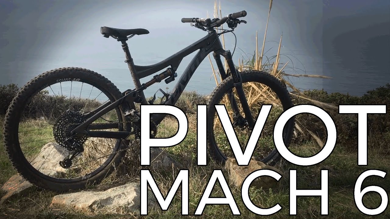 2018 Pivot Mach 6 Carbon 27.5 Test