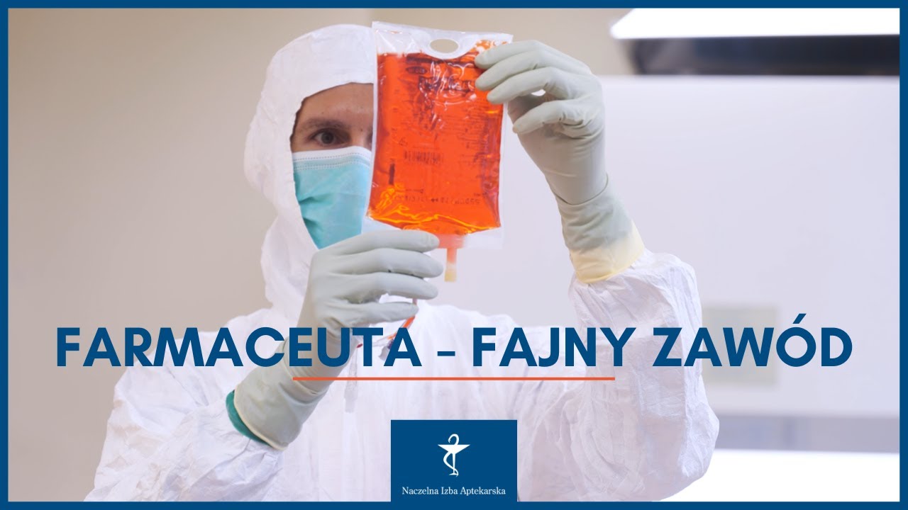 Farmaceuta - fajny zaw&oacute;d!
