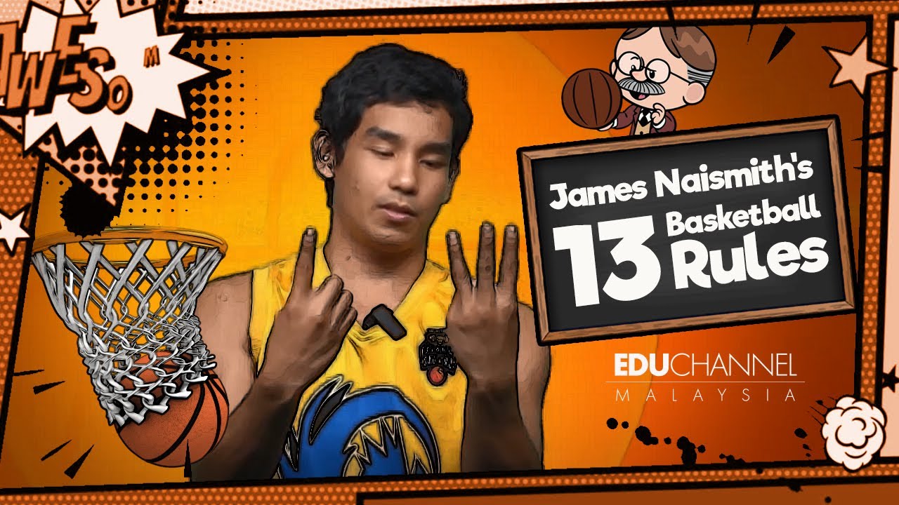 James Naismith's 13 Basketball Rules