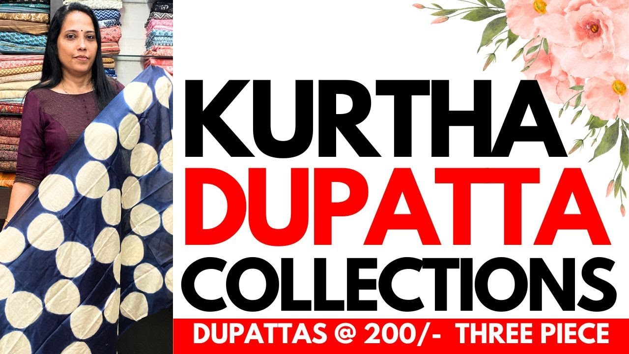 DUPATTAS & KURTHA🌹DUPATTA @ 200/-🌹SETS 3-PIECE🌹14NOV24