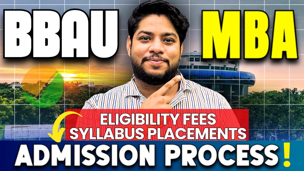 BBAU MBA Admission Process Seats Fee structure Placement CUET PG MBA Complete Details