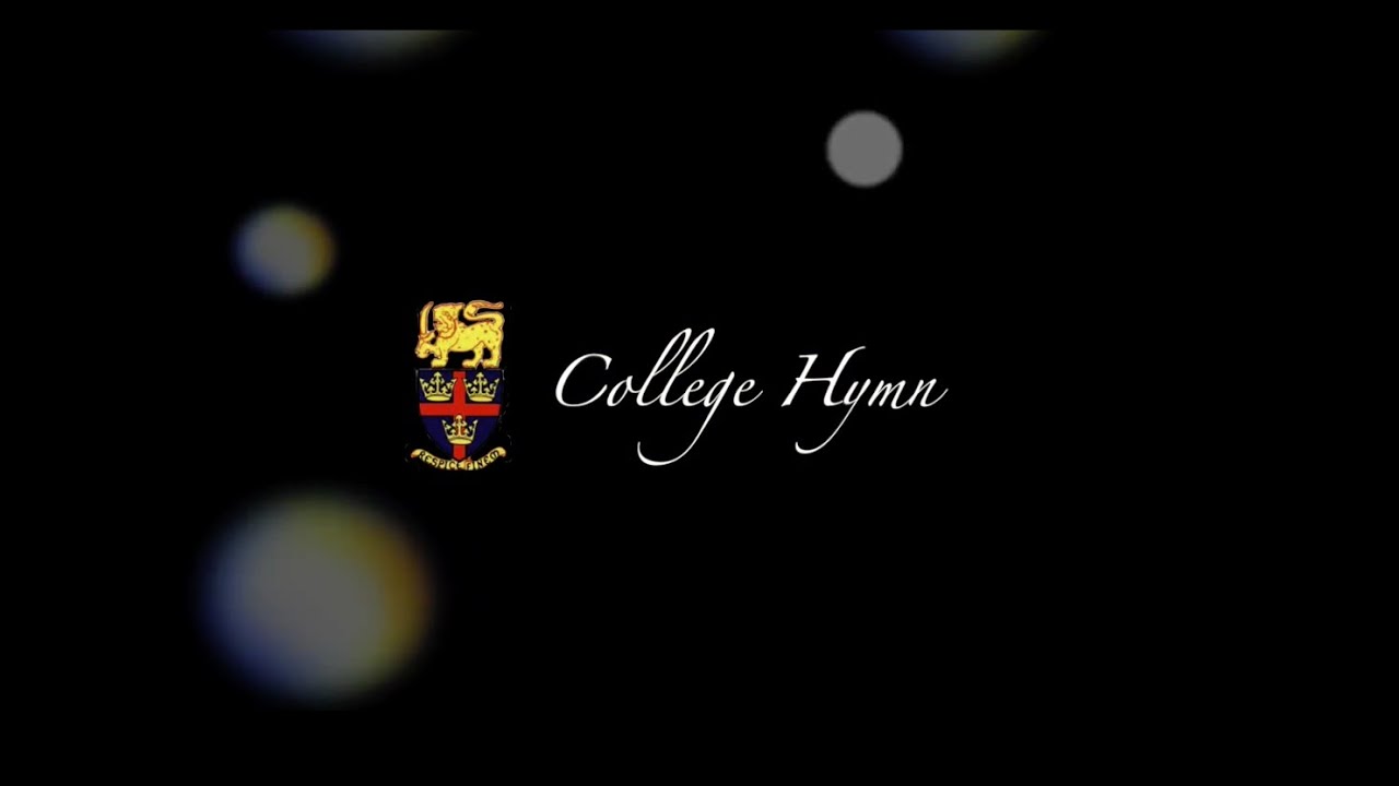 Trinity College Kandy - College Hymn