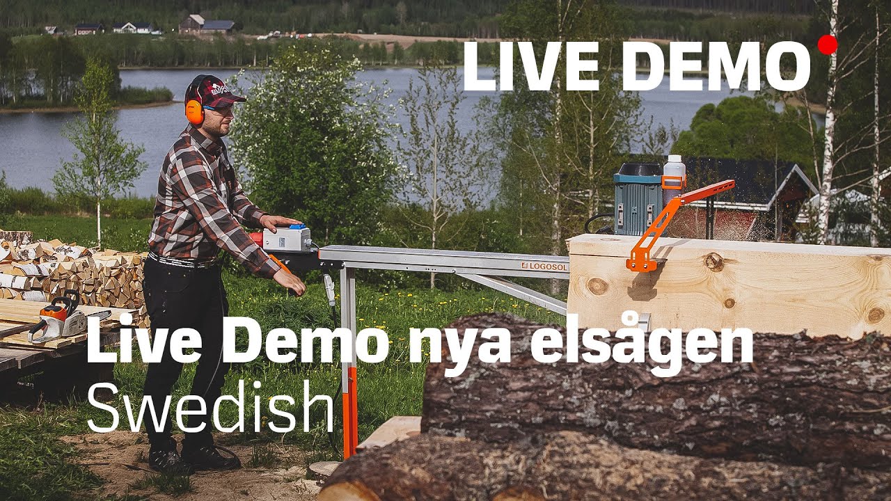 LOGOSOL | Live Demo - Nya kedjesågsaggregaten