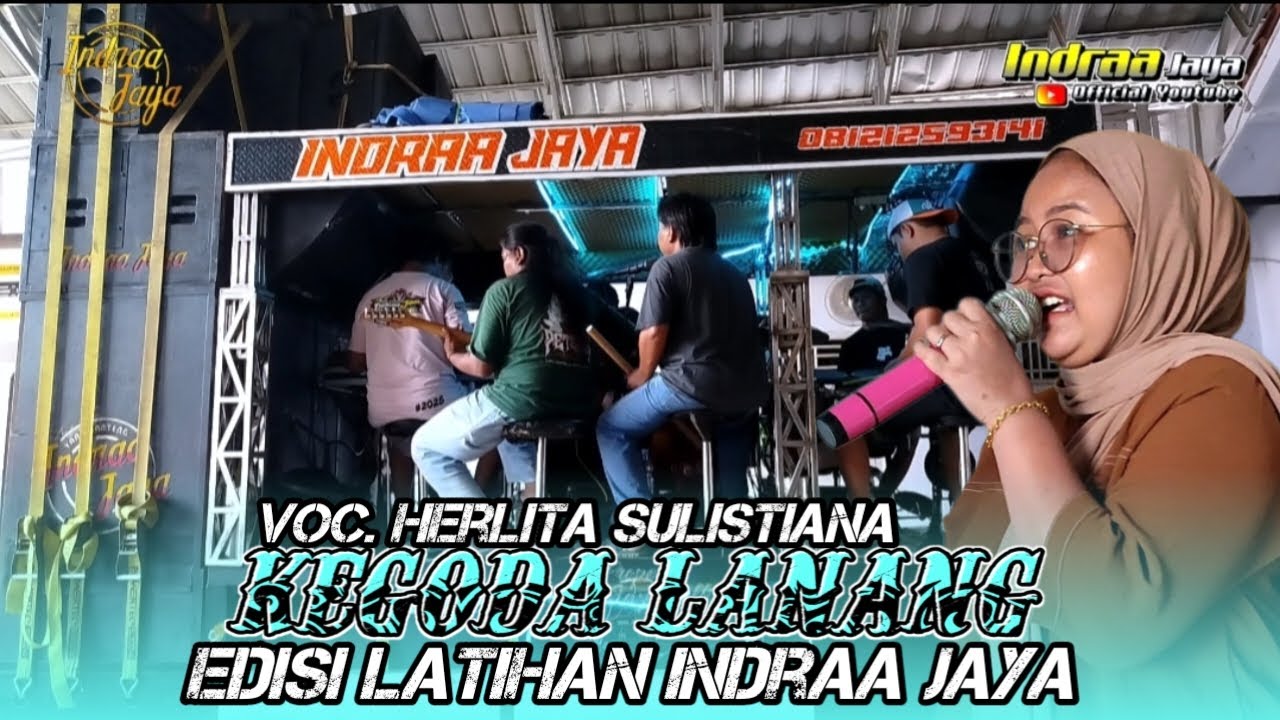 KEGODA LANANG - VOC. HERLITA SULISTIANA || EDISI LATIHAN INDRAA JAYA