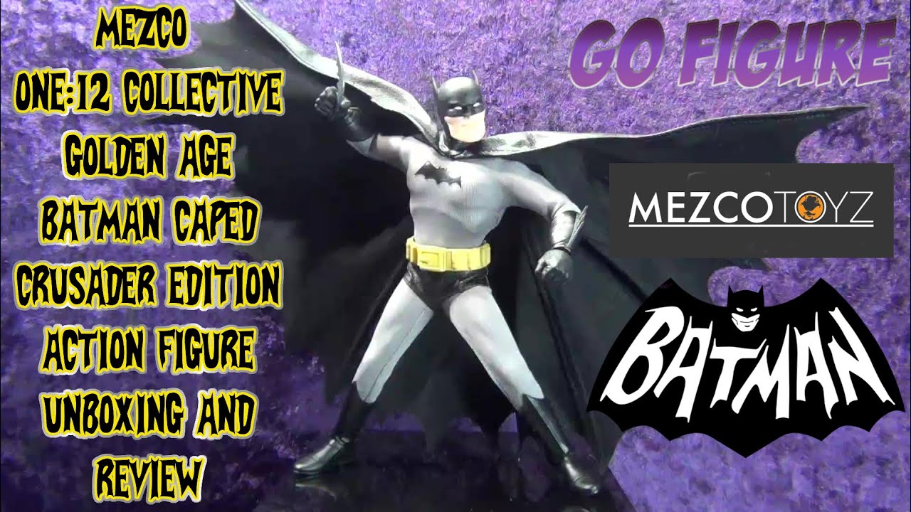 Mezco ONE:12 Collective Golden Age Batman Caped Crusader Edition Action Figure Unboxing and Review!!