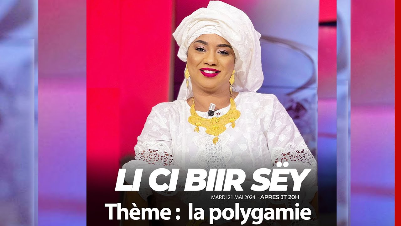 🛑DIRECT | LI CI BIIR SËY - MARDI 21 MAI 2024
