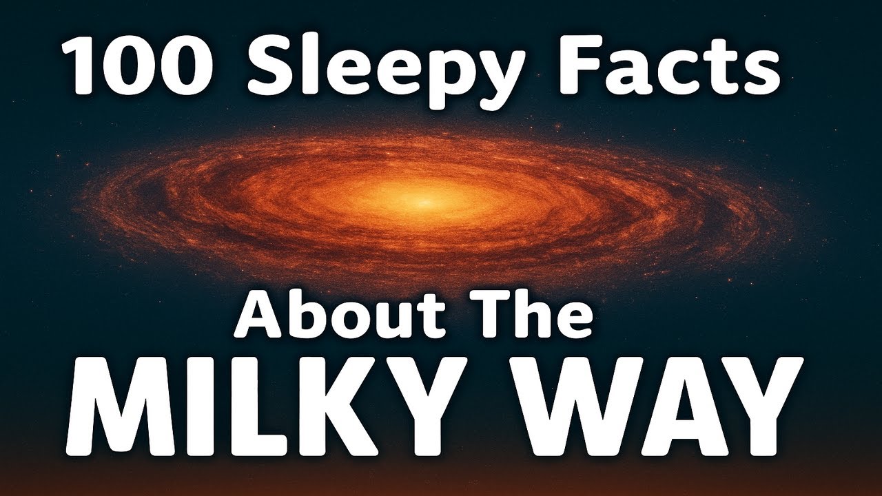 100 Facts About the Milky Way Galaxy &mdash; Astronomy for Sleep