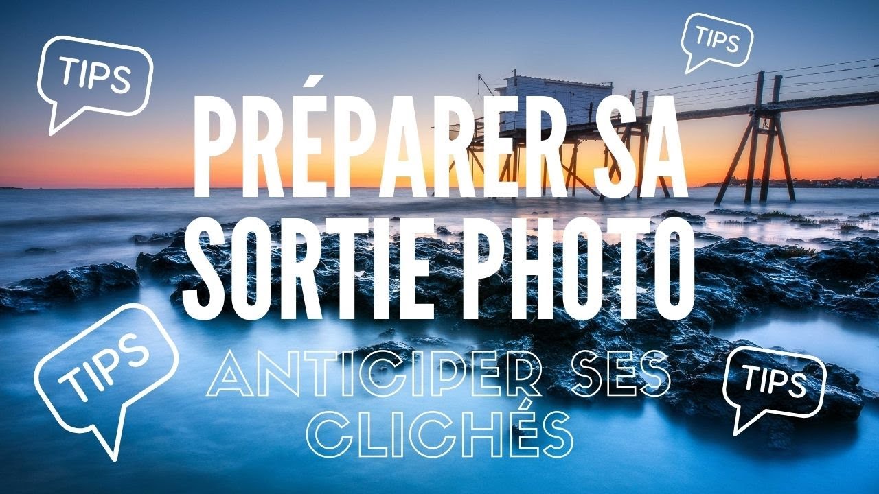 Préparer sa sortie photo - Google Maps/Google Earth/Géoportail/The Photo Ephemeris - TUTO PHOTO