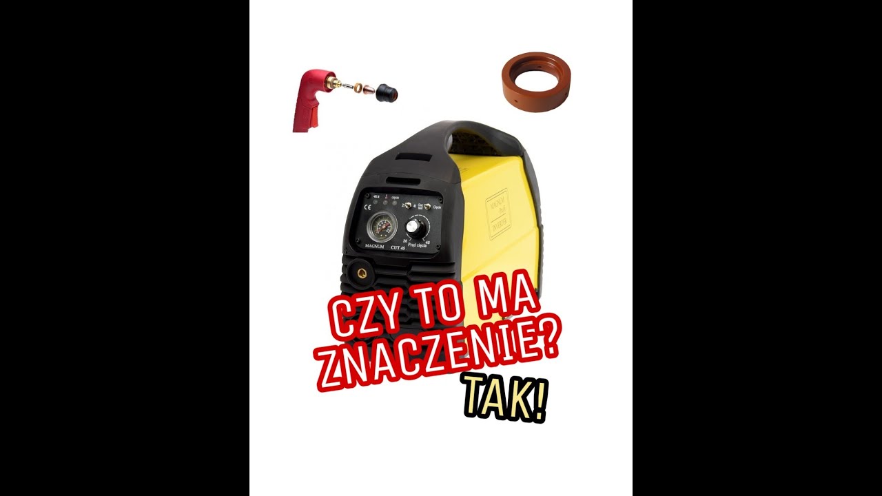 Przecinarka plazmowa MAGNUM. Ważna wiadomość dla posiadaczy przecinarek plazmowych!?