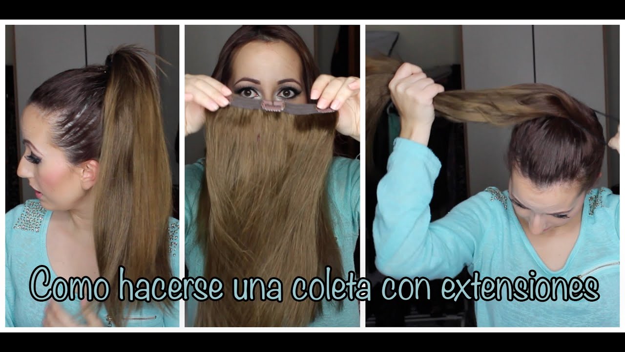 ♡ Como hacerse una coleta con extensiones ♡