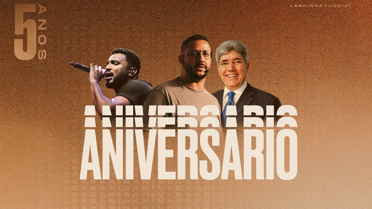 PR HERNANDES DIAS LOPES – ESPECIAL 5 ANOS DE LAGOINHA JUNDIAÍ