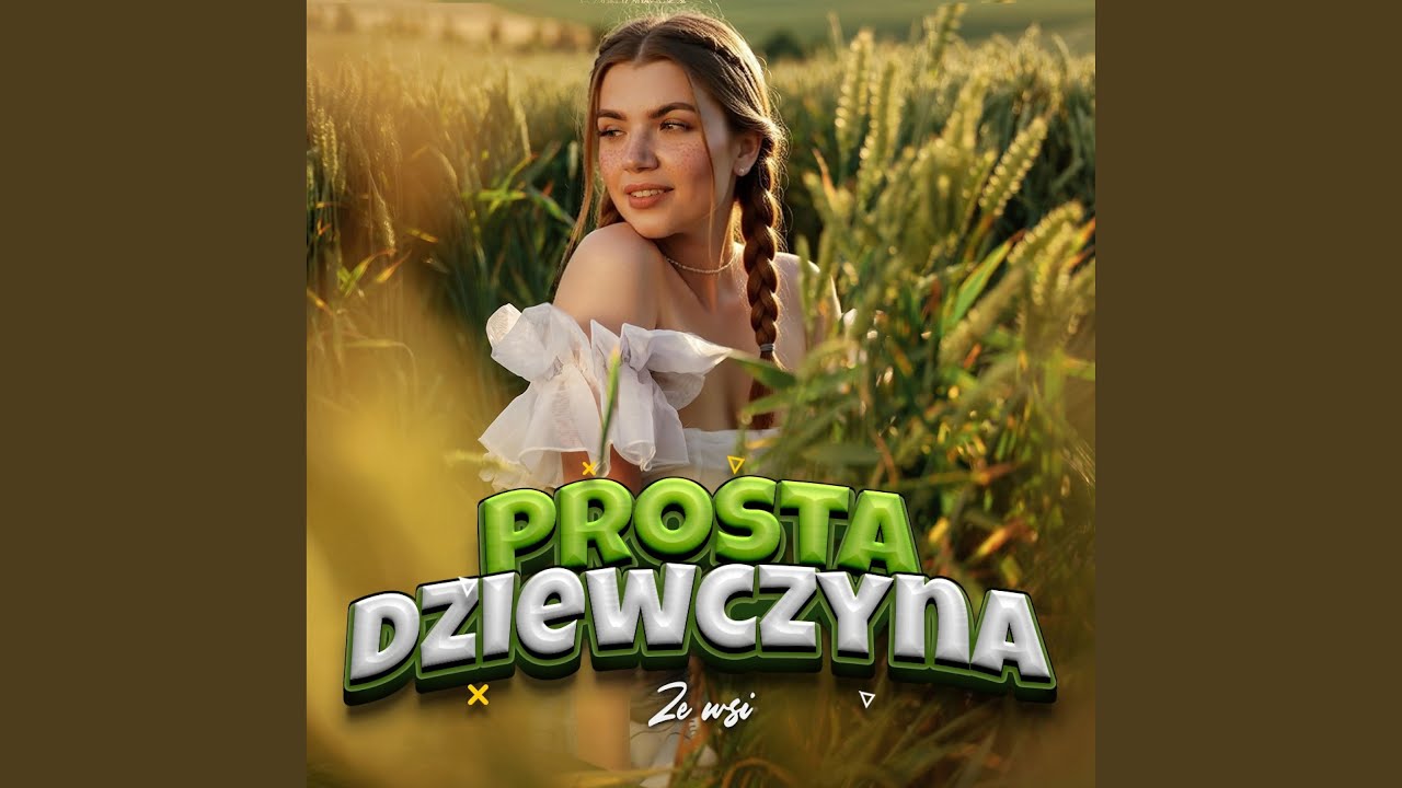 Prosta Dziewczyna ze Wsi