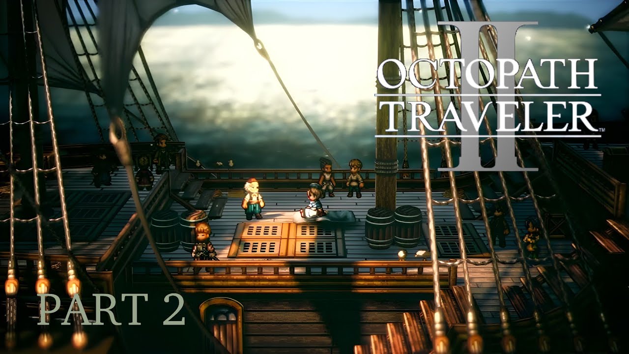 Octopath Traveler II [Part 2]: Finding Castti, Castti Chapter 1 (Part 1)