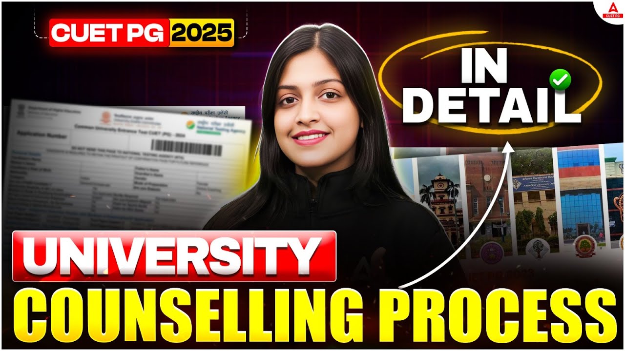 CUET PG 2025 Top University Counselling Process | DU, JNU, BHU & Other Central University Admission