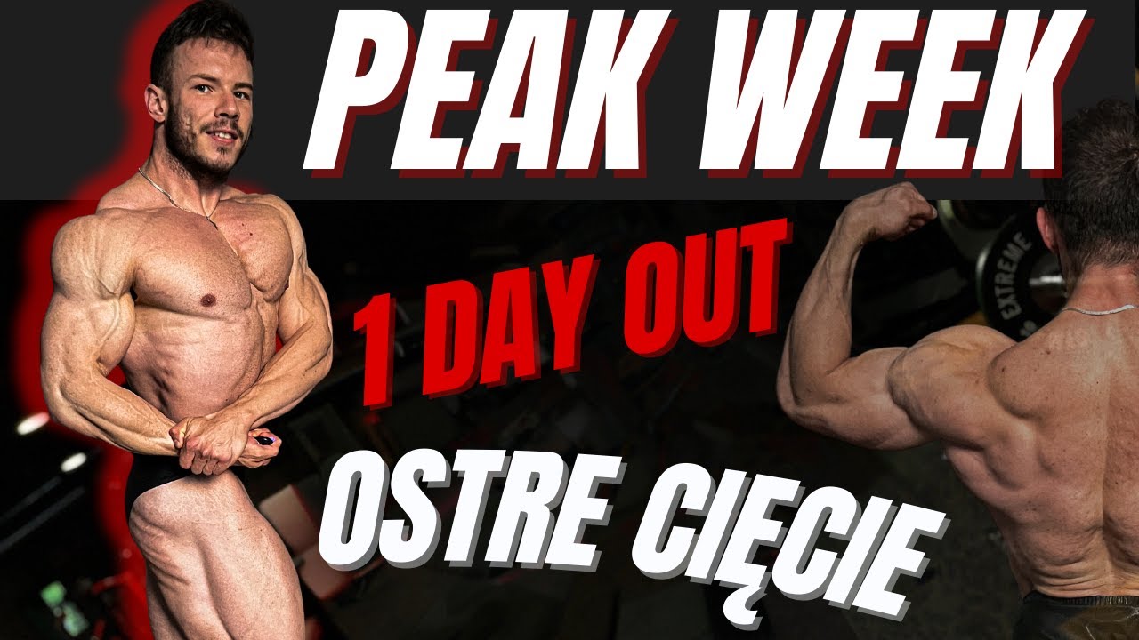 PEAK WEEK - OSTRE CIĘCIE  | 1 dzień do zawodów | Classic Physique | Bodybuilding | VLOG