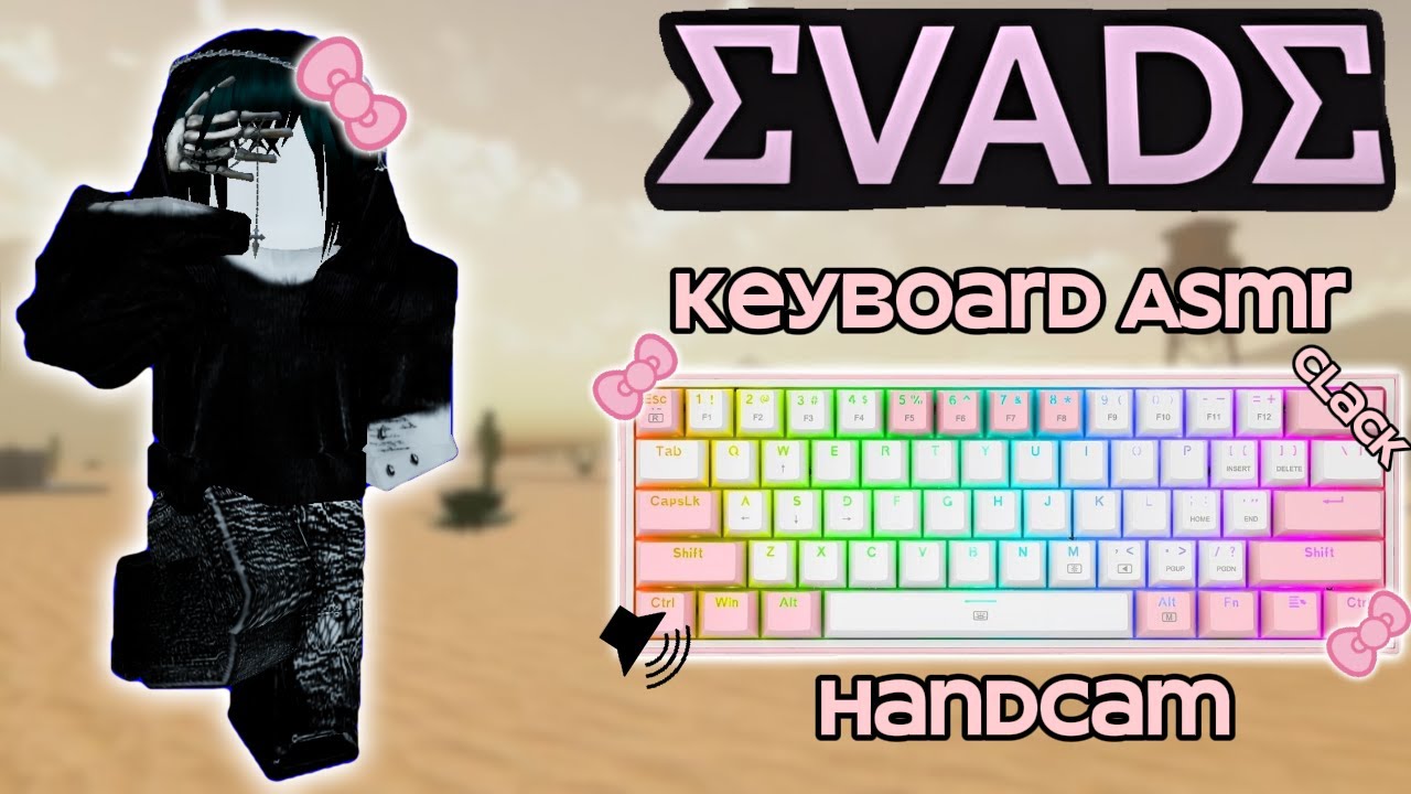 EVADE CLACKY KEYBOARD ASMR + HANDCAM | K617 FIZZ PINK #32