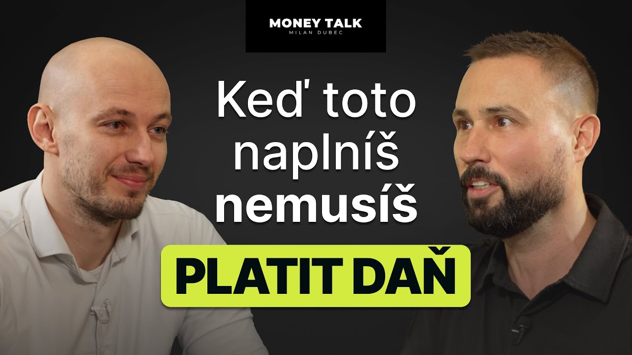 Keď toto naplníš, neplatíš daň – Money Talk 50