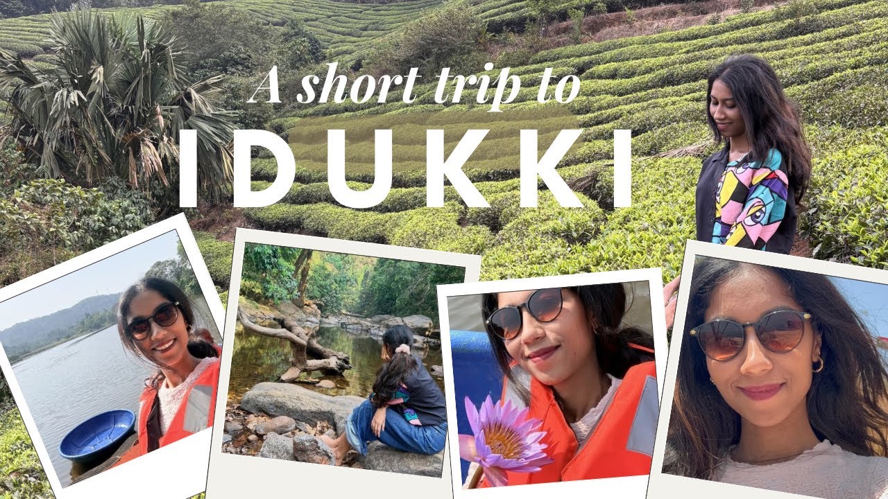 A short trip to Idukki🍃Kulamavu| Thekkadi | Vlog | Aiswarya Vijayan #travalvlogs 