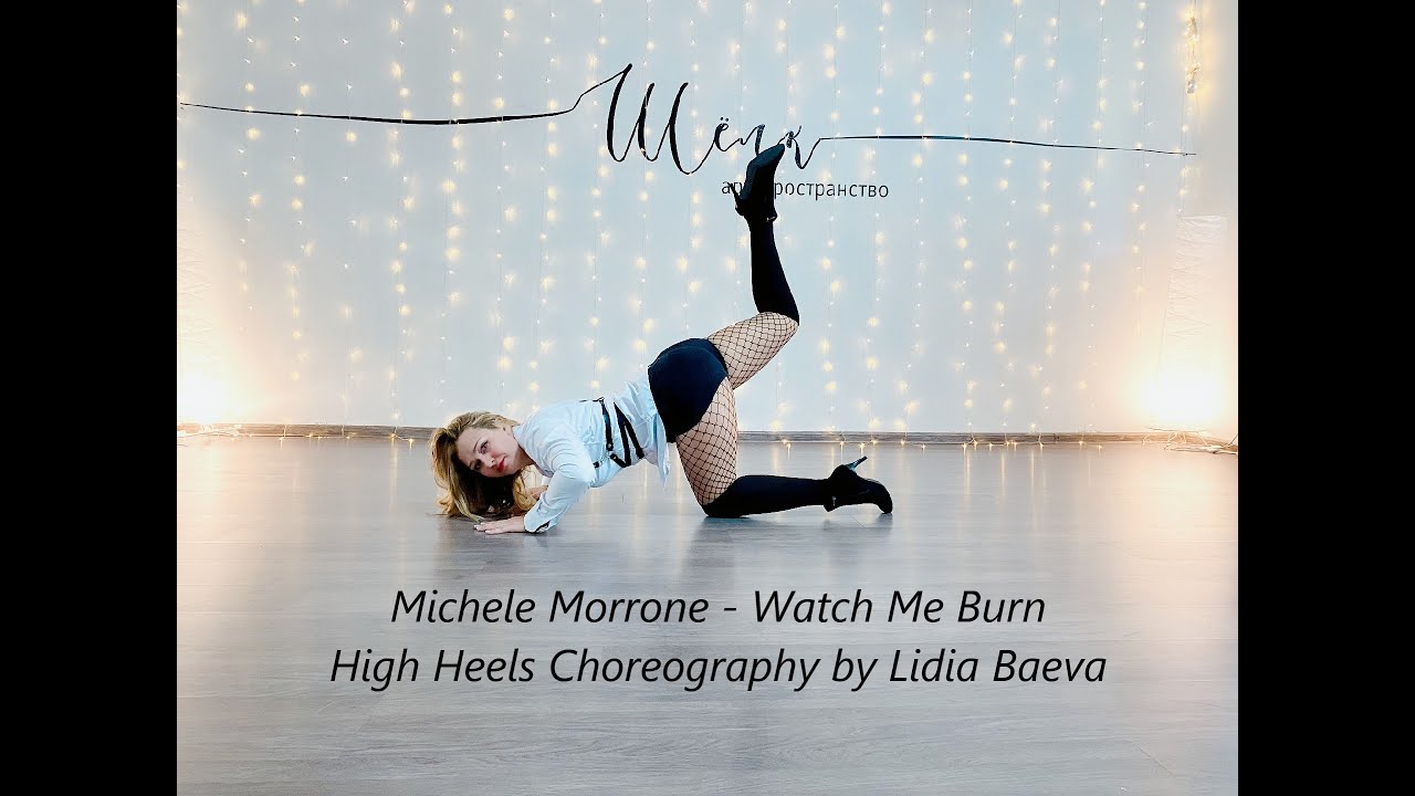 Michele Morrone - Watch Me Burn | High heels Choreography by Lidia Baeva