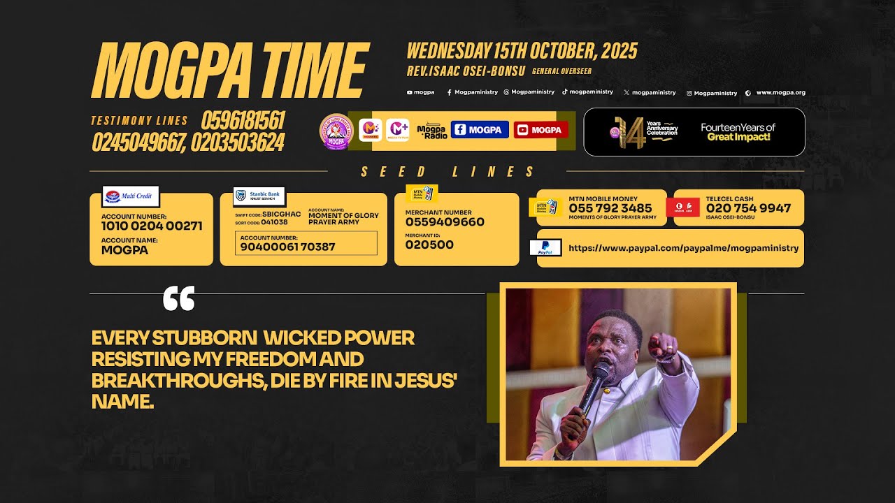 FREEDOM FROM DEMONIC RESISTANCE || MOGPA TIME WITH REV O B || 15 - 10 - 2025