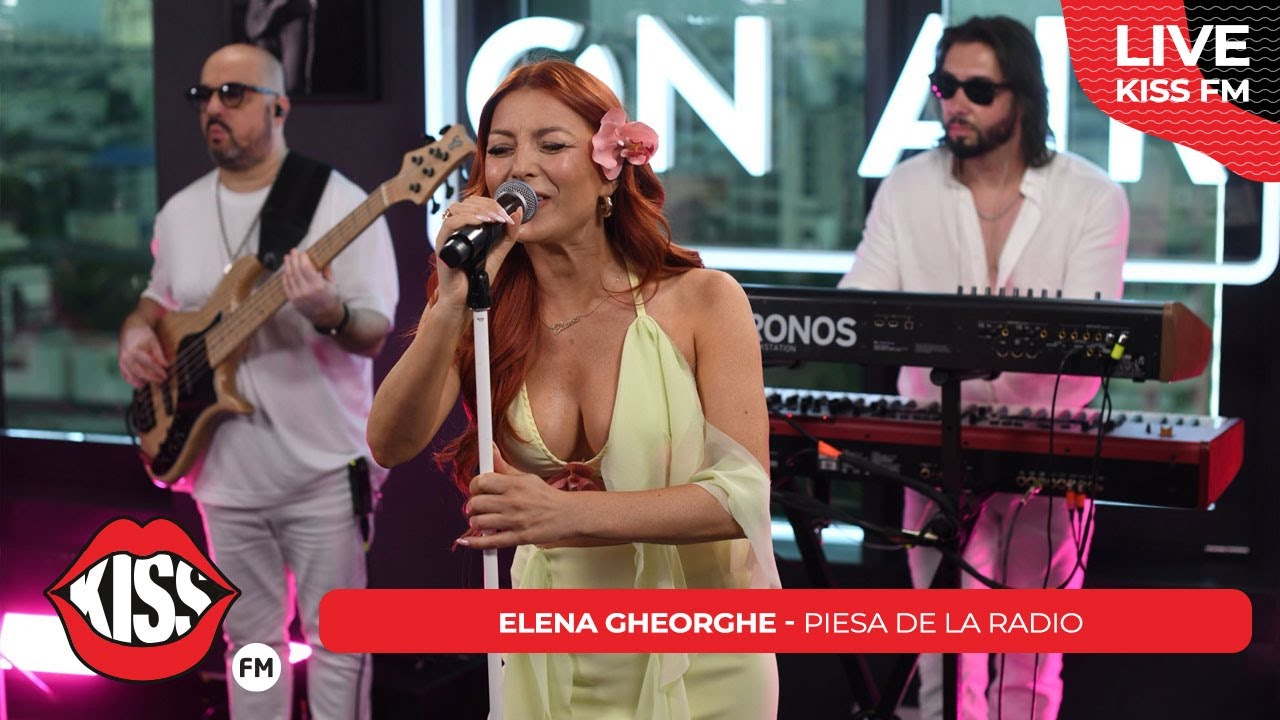 ELENA GHEORGHE - Piesa de la radio (LIVE @ KISS FM) #avanpremiera