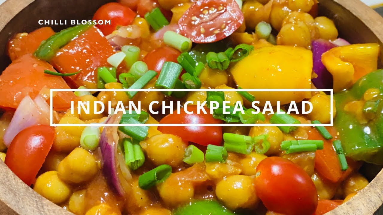 INDIAN STYLE CHICKPEA SALAD || CHANA SALAD || HIGH PROTEIN SALAD || CHILLI BLOSSOM