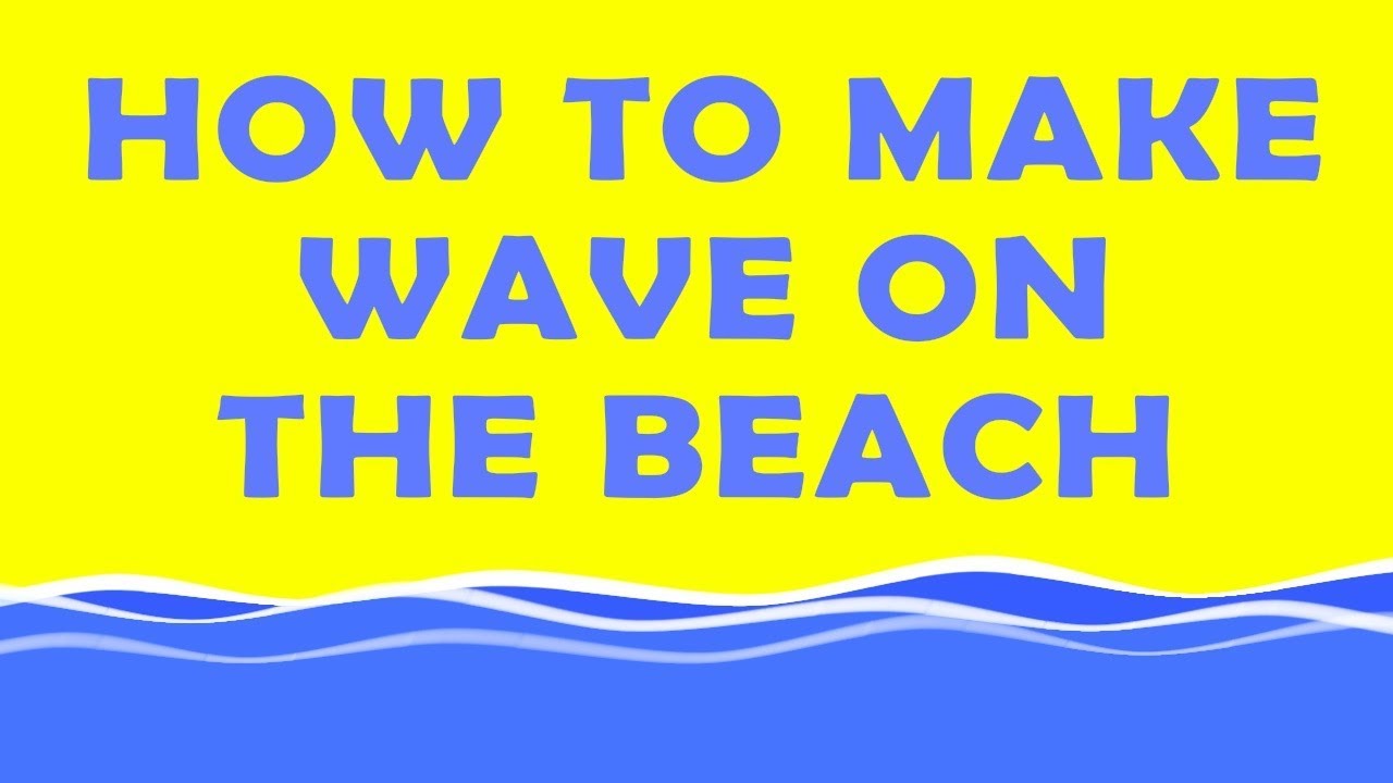HOW TO MAKE WAVE ON THE BEACH - COISE - Anime studio (Moho 2019)