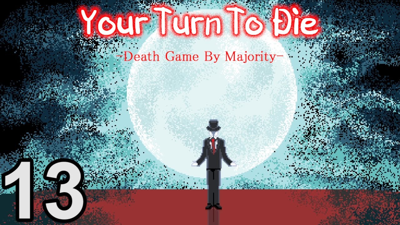 THE BANQUET - Let's Stream - Your Turn to Die - Blind Playthrough - Part 13