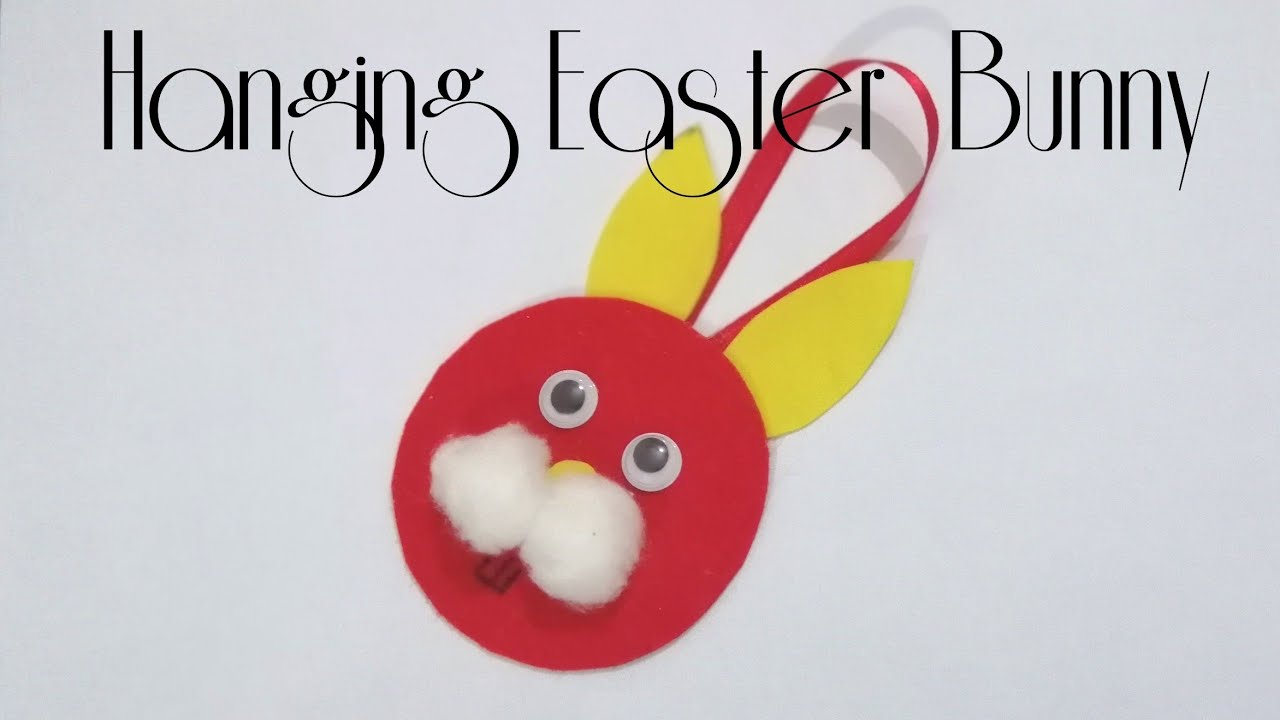 DIY Easy Hanging Easter bunny with felt | Easter crafts for kids | Art, Craft and Health