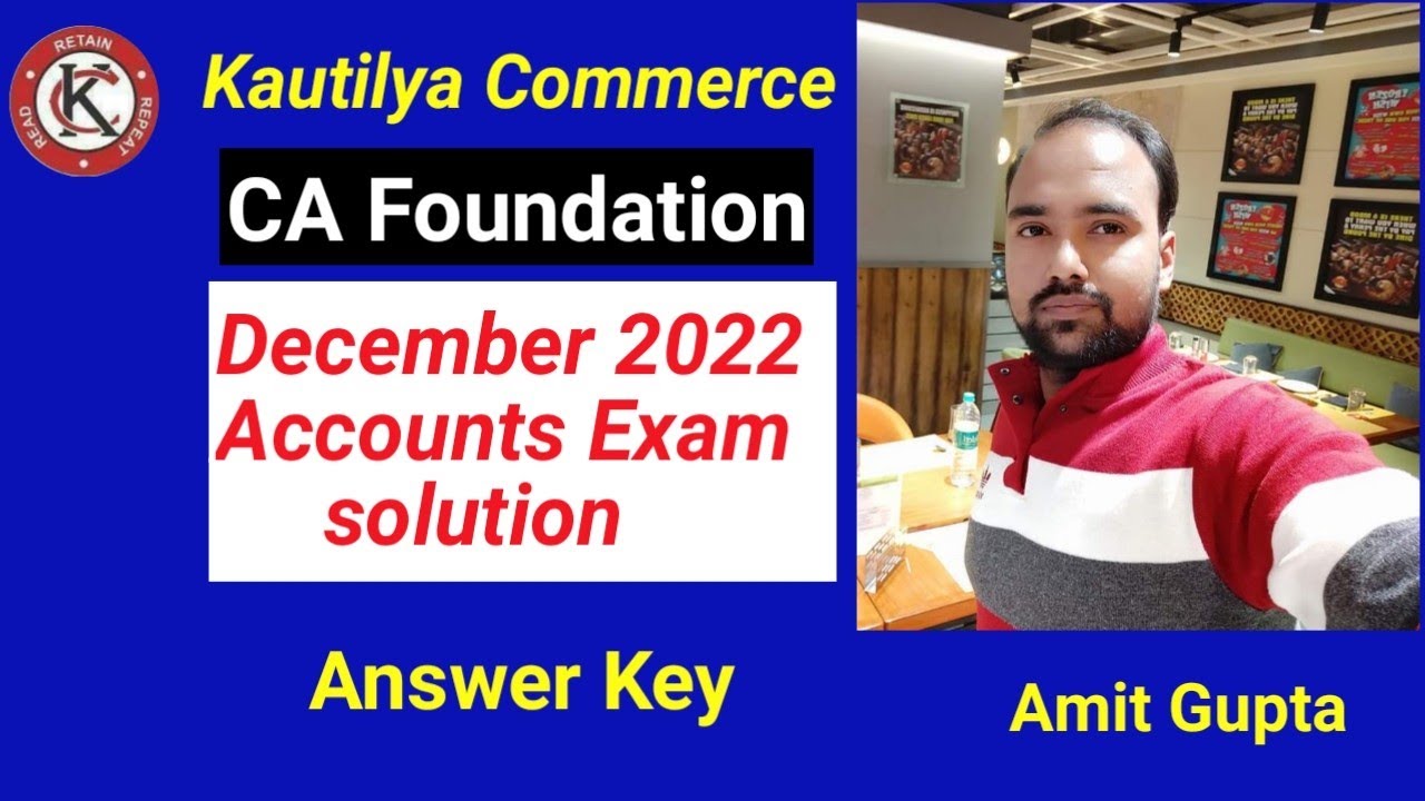 CA Foundation December 2022 Accounts Exam solution | Answer Key