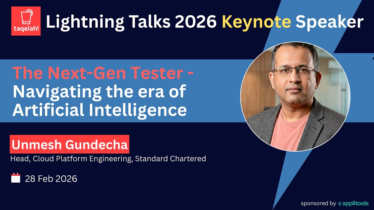 The Next-Gen Tester: Navigating the Era of Artificial Intelligence by Unmesh Gundecha